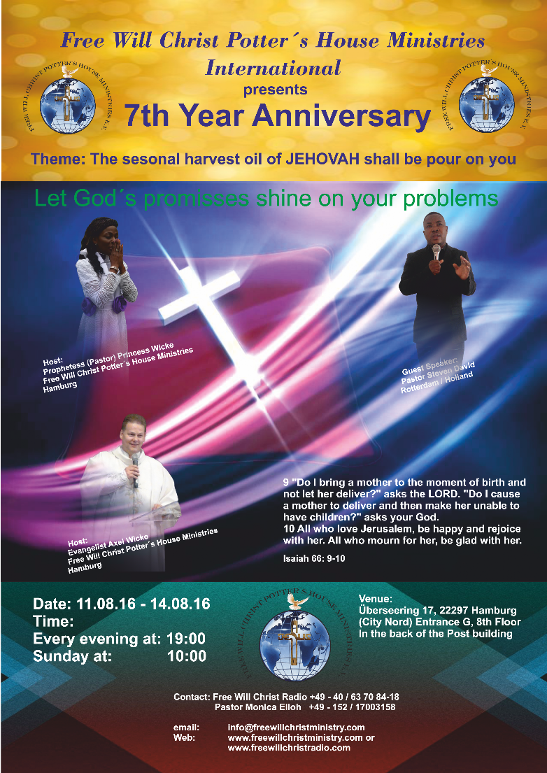 7Th Year Anniversarry - Free Will Christ Potter´s House Ministries E.v.